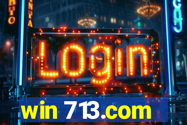 win 713.com